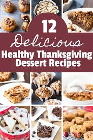 Tips and tricks for making low sugar desserts. Healthy Thanksgiving Desserts Hungry Hobby