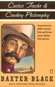 Cactus Tracks and Cowboy Philosophy by Baxter F. Black: 9780140276831