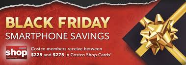 Here are some of our favorite deals: Costco 2019 Black Friday Deals On Cellphones Bonus 225 275 In Gift Cards Iphone In Canada Blog