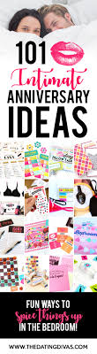 Give an extravagant present to your loved ones that brings a clever. 97 Intimate Anniversary Ideas For The Bedroom The Dating Divas