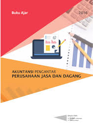 1/1/2013 ibu anggi mendirikan usaha salon yang ia beri nama salon anggi. Buku Ajar Akuntansi Pengantar Perusahaan Jasa Dan Dagang Pdf Free Download