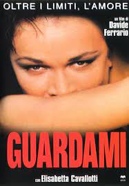 Guardami (1999) - Plot - IMDb