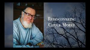 Rediscovering Chuck Morey