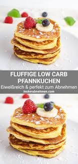 Fluffige Low Carb Pfannkuchen Rezept Zum Abnehmen Kohlenhydratarme Rezepte Kohlenhydratarme Lebensmittel Low Carb Pfannkuchen