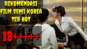 Enggak kalah sama film hollywood , adegan semi film korea juga disisipi jalan cerita yang romantis bahkan menegangkan. Rekomendasi 5 Film Semi Korea Terbaik Sepanjang Masa Youtube