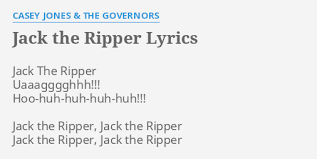 النوعية تدجين المركز التجاري Casey Jones Jack The Ripper Lyrics - Mobile  Legends