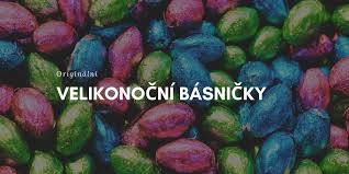 Velikonoční koledy mají už dlouholetou tradici. Nejlepsi Velikonocni Basnicky Rikanky Aktualizovano 2021