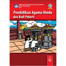 Kurikulum 2013 (k13) merupakan kurikulum yang digunakan dalam sistem pendidikan indonesia saat ini, kurikulum 2013 yang diterapkan oleh pemerintah untuk menggantikan kurikulum 2006 yang sudah semester 2. Buku Siswa Pendidikan Agama Hindu Sd Kelas 1 2 3 4 5 6 K13 Shopee Indonesia