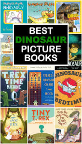 Even though my dinosaur loving kids have non fiction books as their favorites, they still enjoyed many of these. 17 Fantastic Dinosaur Books For Little Dino Lovers Everyday Reading