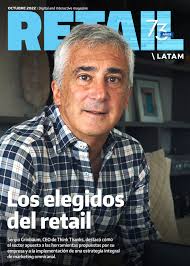 Revista RETAIL LATAM- Octubre 2022 by Info Retail
