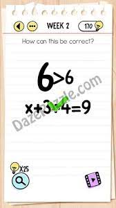 Brain Test Week 2 How Can This Be Correct Answer Daze Puzzle