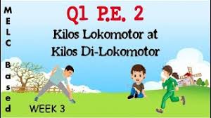 Larawan ng kilos clipart 11 » clipart station. Q1 P E 2 Kilos Lokomotor At Di Lokomotor Youtube