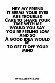 Pin By Lauren Hutzell On Under The Table And Dreaming Dave Matthews Dave Matthews Band Words