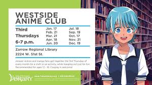 Westside Anime Club At The Zarrow Regional Library Anime Age 12 Library