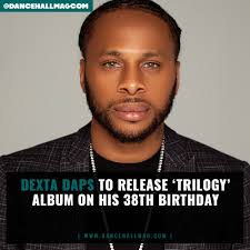 Dancehall artist Dexta Daps will be gifting his fans his third studio album 