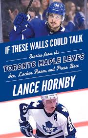 · what was the team's name before switching to the maple leafs in 1927? If These Walls Could Talk Toronto Maple Leafs Stories From The Toronto Maple Leafs Ice Locker Room And Press Box By Lance Hornby