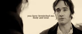 Save these images as pins to your wallpapers board o. You Have Bewitched Me Body And Soul Pride And Prejudice Movie Lines Feel Good Movies