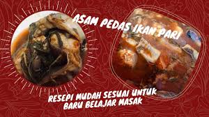 1.319 resep ikan pari ala rumahan yang mudah dan enak dari komunitas memasak terbesar dunia! Resepi Ikan Pari Masak Asam Pedas Resep