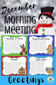 Morning Meeting Greetings Cards December Holidays Distance Learning Morning Meeting Morning Meeting Greetings Morning Meeting Kindergarten