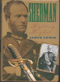 Sherman, Fighting Prophet: Lloyd Lewis: 9780914427780: Amazon.com: Books