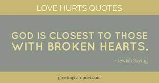 Check spelling or type a new query. Love Hurts Quotes And Sayings Greeting Card Poet