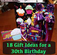 Here's some good ideas about 30th birthday present ! 18 Fun Ideas For A 30th Birthday Present Good Life Of A Housewife