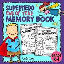 End Of The Year Memory Book Superhero Theme Kindergarten F Superhero Theme Kindergarten Superhero Classroom Theme Memory Book Kindergarten