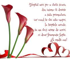Treptat Urci Pe A Vietii Scara Din Inima Ti Doresc A Suta Primavara Iar Cand Te Vei Uita Napoi La Trep Happy Birthday Wishes Happy Aniversary Happy Birthday