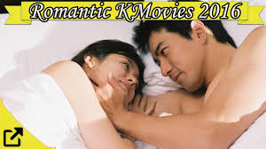 Nonton streaming film semi asia (korea, jepang, thailand, filipina, hong kong) dan barat blue hot erotis dewasa 18+ terbaru. Top 50 Popular Romantic Korean Movies 2016 Youtube