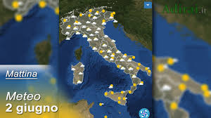 Meteo con stop al caldo anomalo. Meteo Domani 2 Giugno Previsioni Del Tempo Venti E Mari