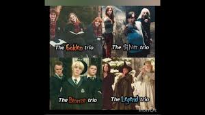 Let's see whether you are the golden,silver or bronze trio ! Harry Potter Trios Golden Trio Silver Trio Bronze Trio And Legend Trio Adya Bansal Youtube