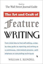 Testez votre anglais en ligne avec ces tests de niveau d'anglais gratuits. The Art And Craft Of Feature Writing Based On The Wall Street Journal Guide English Edition Ebook Blundell William E Amazon De Kindle Shop