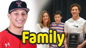 Patrick Mahomes Family Photos With Father Mother And Girlfriend Brittany Famous Sports Family Photos Sports Gallery
