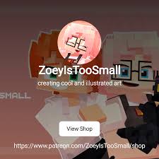 ZoeyIsTooSmall | creating cool and illustrated art | Patreon