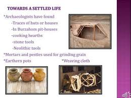 People lived in pits and used tools made of polished stones as well as bones. Grade 6 Kokila History Ch 2 Video 4 Youtube