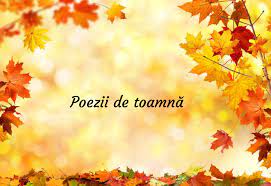 Check spelling or type a new query. Poezii De ToamnÄ Cele Mai Frumoase Poezii De Citit In AceastÄ ToamnÄ Libertatea