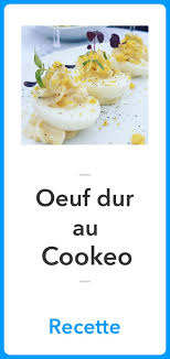 Oeuf Dur Au Cookeo La Meilleure Recette Recette Cookeo Recette Recette Oeuf Dur Recette