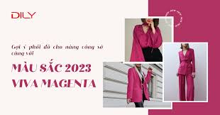 DILY - Thời trang công sở với màu sắc của năm 2023 - Viva Magenta