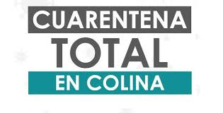 Bolivia declara cuarentena total, a partir de este domingo, por 14 días. Cuarentena Total Municipalidad De Colina