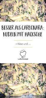 Nudeln Mit Porree Hack Kasesosse Rezept Porree Nudeln Nudelsosse