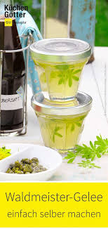 Tolles Rezept Fur Selbst Gemachtes Waldmeistergelee Gelee Waldmeister Krauterkuche