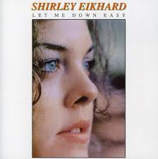 Let Me Down Easy: Shirley Eikhard, Steve Buckingham, Shirley Eikhard, Hank  Snow, Paul Anka, Christine McVie, Michael James Jackson: Amazon.ca: Music