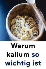 warum kalium so wichtig ist dailytips lebensmittel lebensmittel essen nahrung
