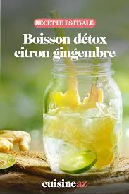 Boisson Detox Citron Gingembre Recette Boisson Detox Citron Boisson Detox Citron Gingembre Detox Citron