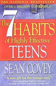 While it may seem like the coronavirus pandemic will last forever, life will at some poi. The 7 Habits Of Highly Effective Teens By Sean Covey