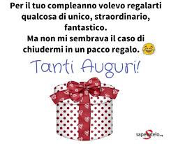 Auguri Di Buon Compleanno Le Frasi E Le Foto Migliori Messaggi Di Buon Compleanno Buon Compleanno Divertente Immagini Di Buon Compleanno