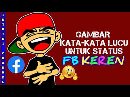 Ketika kamu sedih sekalipun, ternyata kalimat lucu mampu menghibur dengan cara yang berbeda. Gambar Kata Kata Lucu Untuk Update Status Fb Status 24 Hour