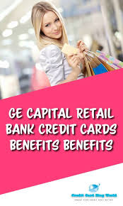 Ge Capital Retail Bank Credit Cards Benefits Benefits Goruntuler Ile