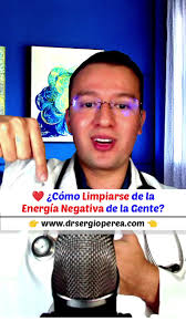 ¿Cómo Limpiarse de la Energía Negativa de la Gente?
