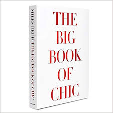 Amazon Com The Big Book Of Chic Classics 8601400433324 Miles Redd Books Big Book Coffee Table Books Books